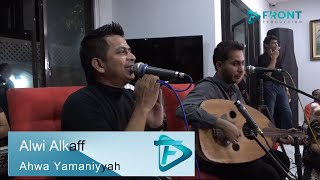 Ahwa Yamaniyyah - Alwi Alkaff - Samar BNR Vol 01