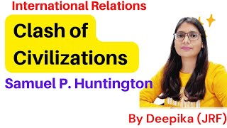 Clash of Civilizations | सभ्यताओं का संघर्ष | Samuel P. Huntington screenshot 3