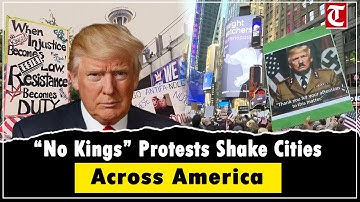 Mass “No Kings” Protests Erupt Across US | Crowds Denounce Trump’s ‘Authoritarian’ Moves