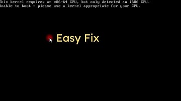 Fix  Error This Kernel Requires an x86-64 CPU but only detected i686 CPU Virtualbox