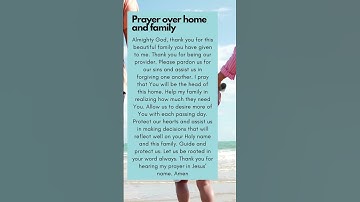 Thumbnail of Pray this Powerful Prayer of Blessings for your Home and Family #family #jesus #god