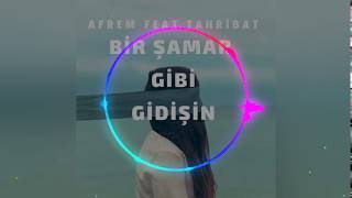 Afrem Feat Tahribat ( Bir Şamar Gibi Gidişin ) #Re-Upload Resimi