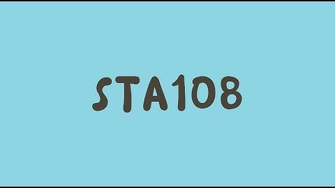 STA108: Statistics and Probability