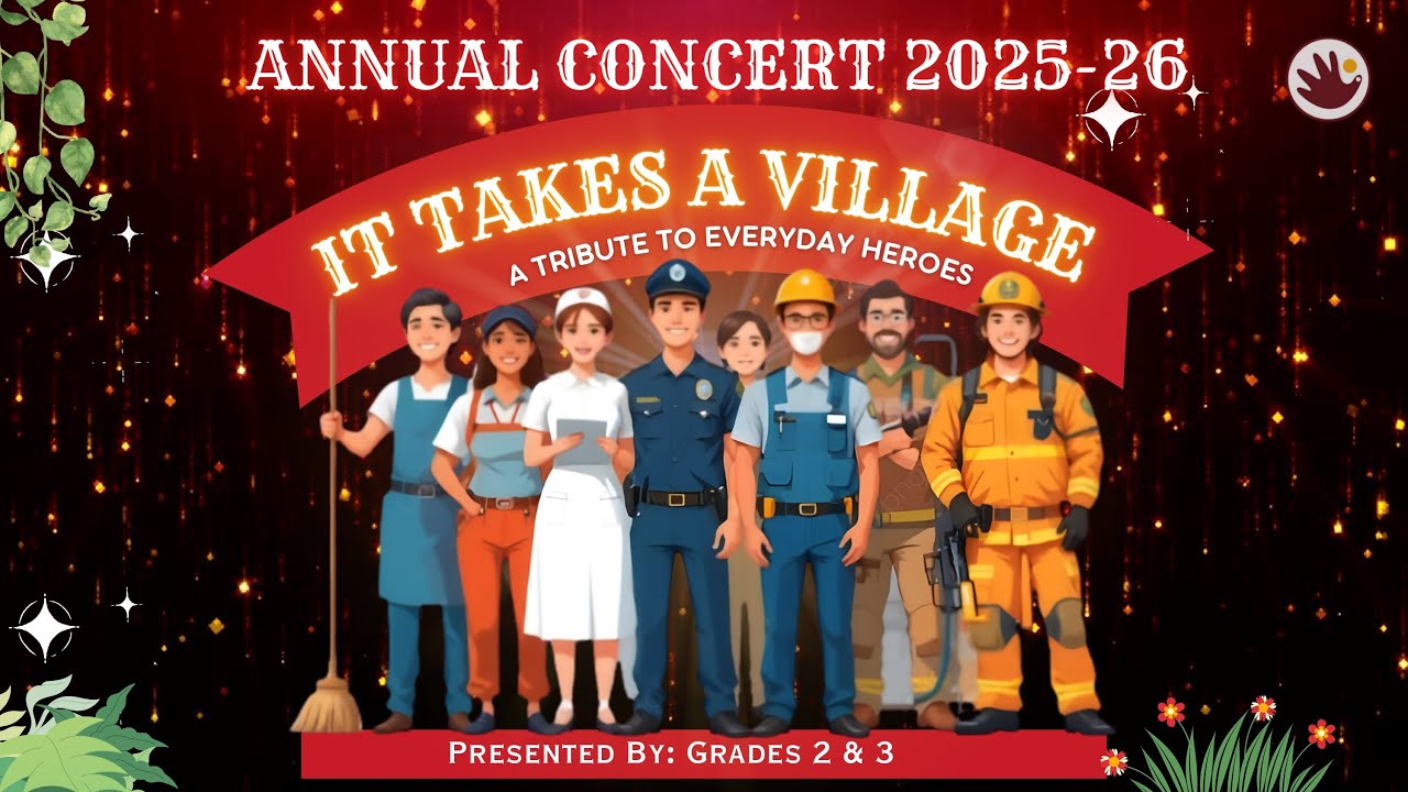 Annual concert 2025-26,   It takes a village, a tribute to everyday heroes