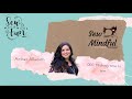 Amber Allworth | Making time to sew | Sew Mindful Podcast | Episode 7