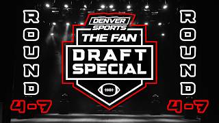 The Fan Draft Special - Rounds 4-7 LIVE