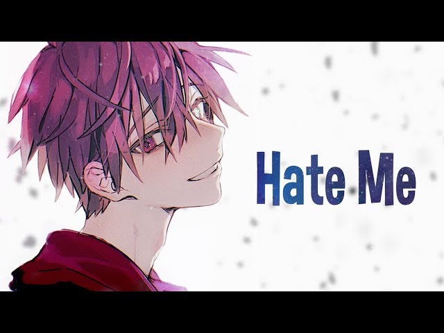 Nightcore - Hate Me - Nico Collins (Lyrics) class=