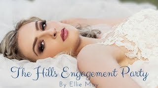 Ellie May - The Hills Engagement Party