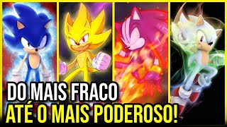 AS TRANSFORMAÇÕES MAIS PODEROSAS DO SONIC! - DO MAIS FRACO AO MAIS