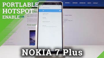 How to Enable Portable Hotspot in NOKIA 7 Plus - Network Sharing