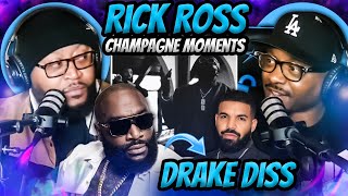 Rick Ross - Champagne Moments (Drake Diss)|(REACTION) #rickross #reaction #trending