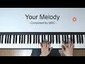 Your melody  composed by qbic