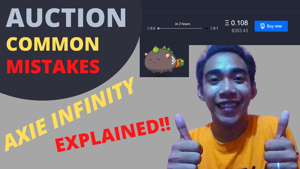 COMMON AUCTION MISTAKE IN AXIE INFINITY | EXPLAINED | MUST NOT DO WHILE BUYING AUCTIONED AXIES.