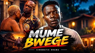 MUME BWEGE ( FULL MOVIE )