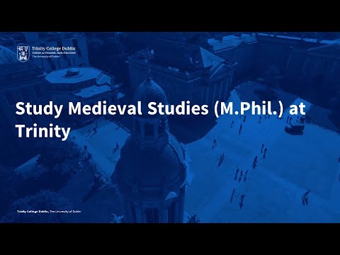 Medieval Studies - Trinity College Dublin - TCD