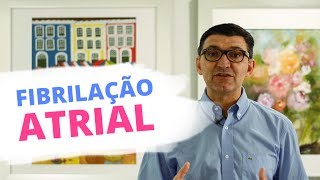 Fibrilação Atrial