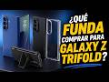 🔥 ¿Qué FUNDA comprar para GALAXY Z TRIFOLD? [Ofertas de Amazon/Aliexpress] Baratas Calidad/Precio