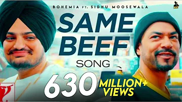 Same Beef Song  BOHEMIA  Ft.  Sidhu Moose Wala  Byg Byrd New Punjabi Songs Punjabi Songs 2022