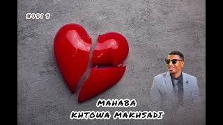 MAHABA KHTOWA MAKHSADI MODI B 