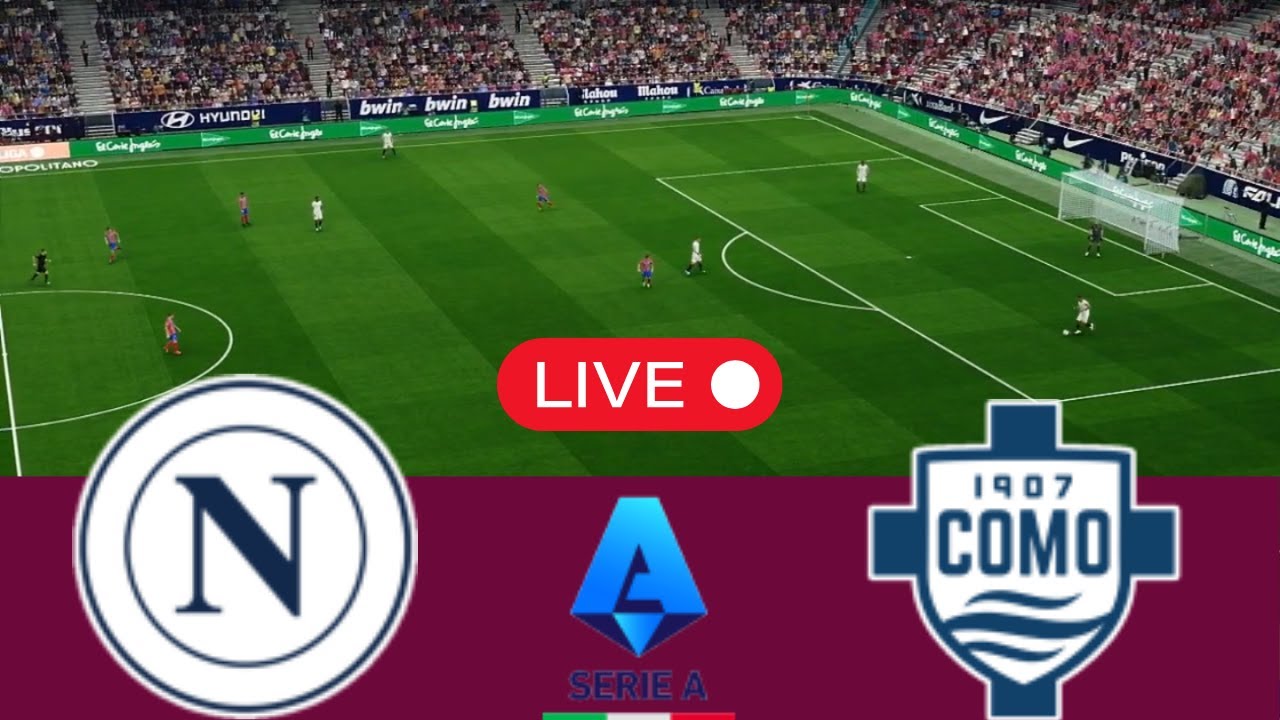LIVE Napoli vs Como | Serie A 2025 - Video Game Simulation