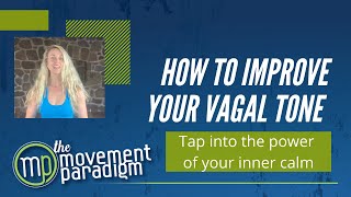 HOW TO IMPROVE YOUR VAGAL TONE |  9 ways to tap into the power of your inner calm screenshot 2