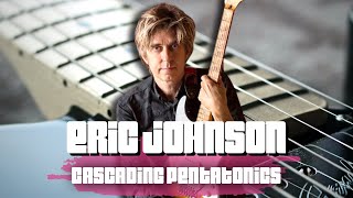 Eric Johnson's Cascading Pentatonic WORKOUT!