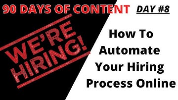 How To Automate Your Hiring Process Online {2021}