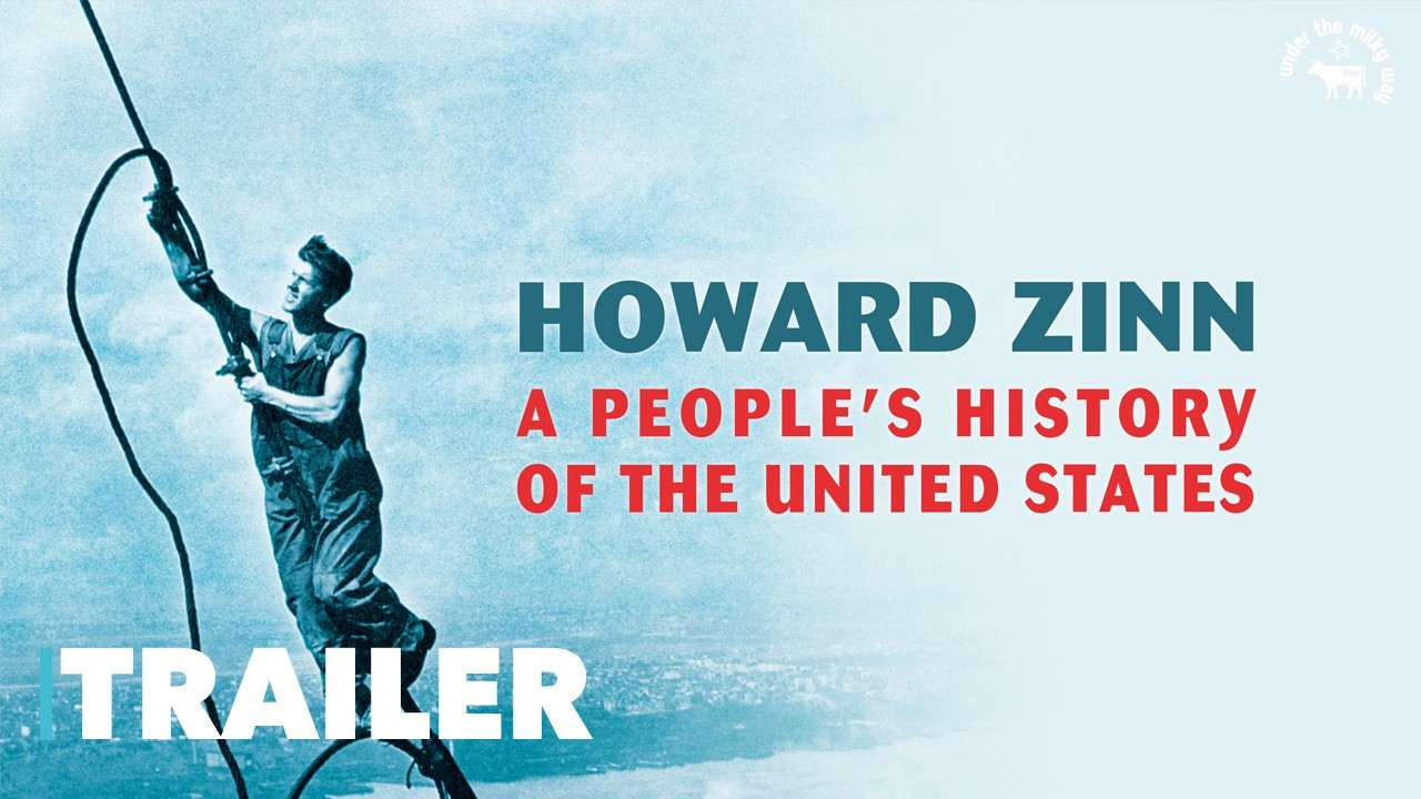 Howard Zinn, a people's history of the United States (2015) - Official ...