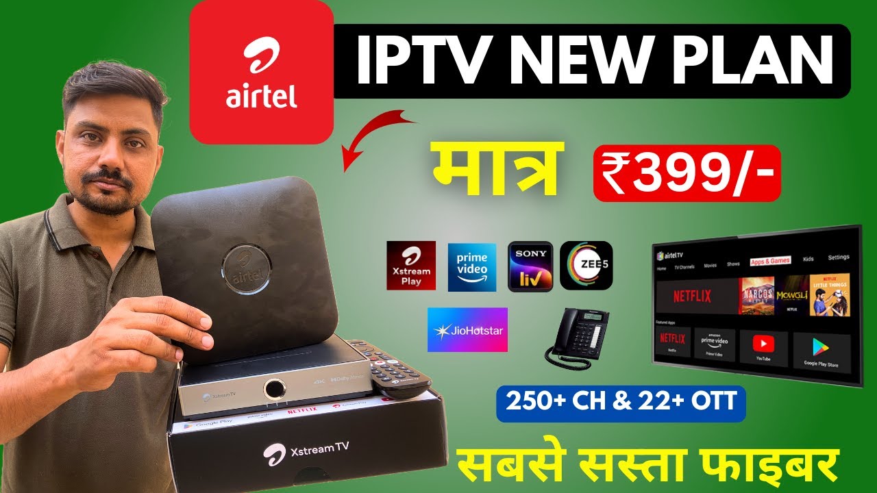 Big Update! Airtel Fiber Standby ₹399 Plan 😍 | Installation Fees + 350+ Channels + OTT Apps