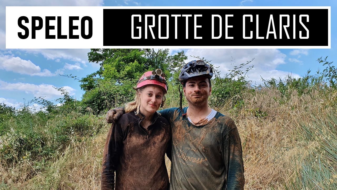 SPÉLÉO | GROTTE DE CLARIS - DEUX DÉBUTANTS DÉCOUVRENT LA SPELEOLOGIE - BOUE ET EAU (C'est pas cool)
