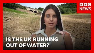 Is the UK running out of water? | BBC News