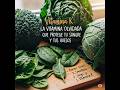 Vitamina K: La vitamina olvidada que protege tu sangre y tus huesos 🩸🦴#vitaminak  #saludnatural