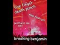 five finger death punch/breaking benjamin clips@maine-2018