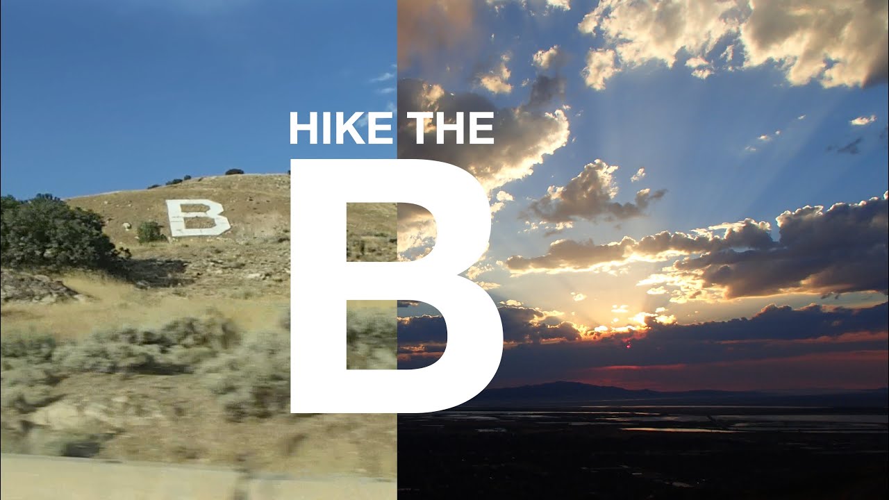 Hike the B in Bountiful, Utah YouTube