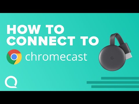 How to Connect Google Chromecast