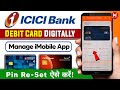 ICICI Bank Debit Card Pin Reset Kaise Kare ✅️ । How to Manage ICICI Bank Debit Card on iMobile App