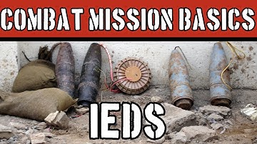 Combat Mission Basics: How to Use IEDs
