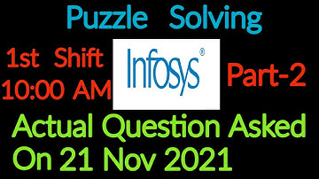 Infosys puzzle Questions And Answers Nov 21 2021 Part-2  | Infosys Off campus 2021