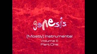 Genesis - A (Mostly) Instrumental Album - Volume II, Part One