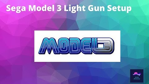 Sega Model 3 Light Gun Setup Guide
