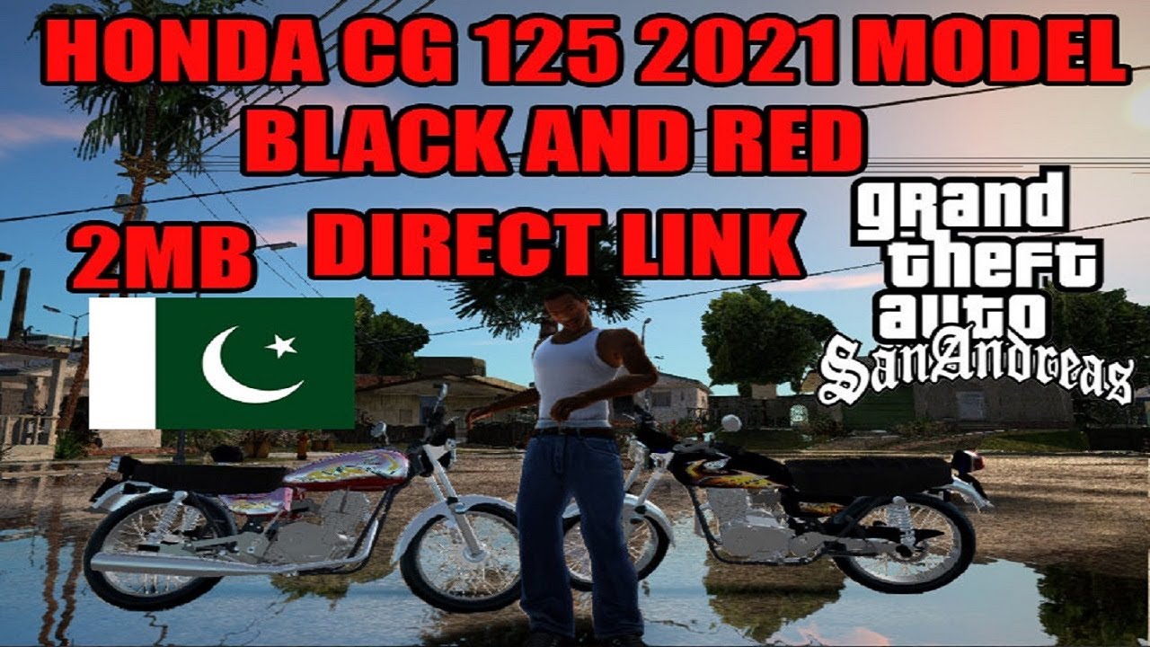 HOW TO INSTALL HONDA CG 125 2021 MOD IN GTA SAN ANDREAS COPY PASTE Mod How to install honda cg 125 2021 mod in gta san andreas copy paste mod