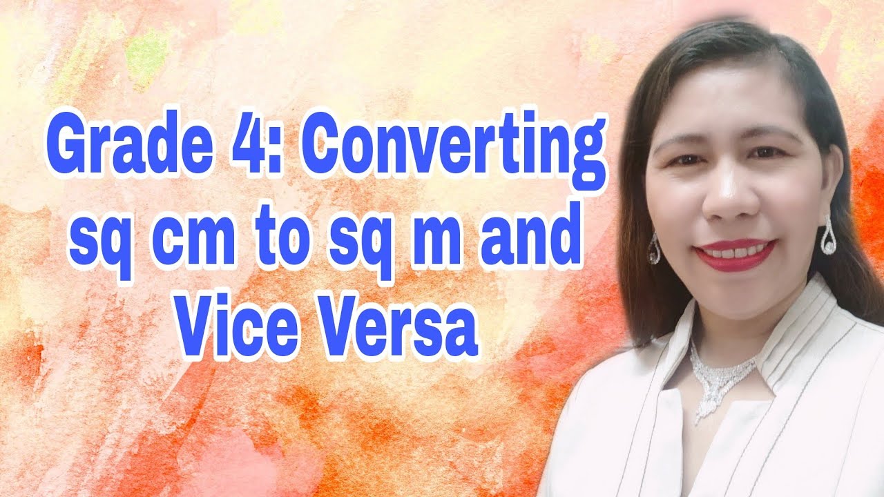 Converting Sq Cm To Sq M And Vice Versa