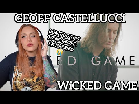 🚨GEOFF CASTELLUCCi - WiCKED GAME🚨 iNTENSE REACTiON 😍
