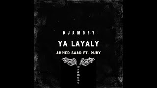 Ahmed Saad Ft. @therubyegy - Ya Layaly | DJ AMORY REMIX | احمد سعد و روبي - يا ليالي