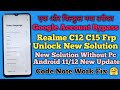 Finally 1000% Working Frp Google Lock Remove Realme C12 C15 Android 11 12 New Solution 2025