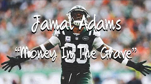 Jamal Adams Mix “Money In The Grave”-Drake (feat Rick Ross)