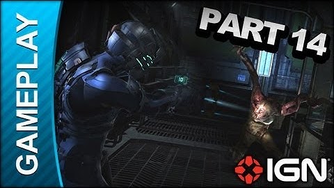 Dead Space 2 - Chapter 6 Part 3 Daycare Center - Playthrough