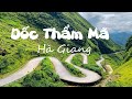 Dốc Thẩm Mã Cung đường huyền thoại cho phượt thủ khám phá Hà Giang