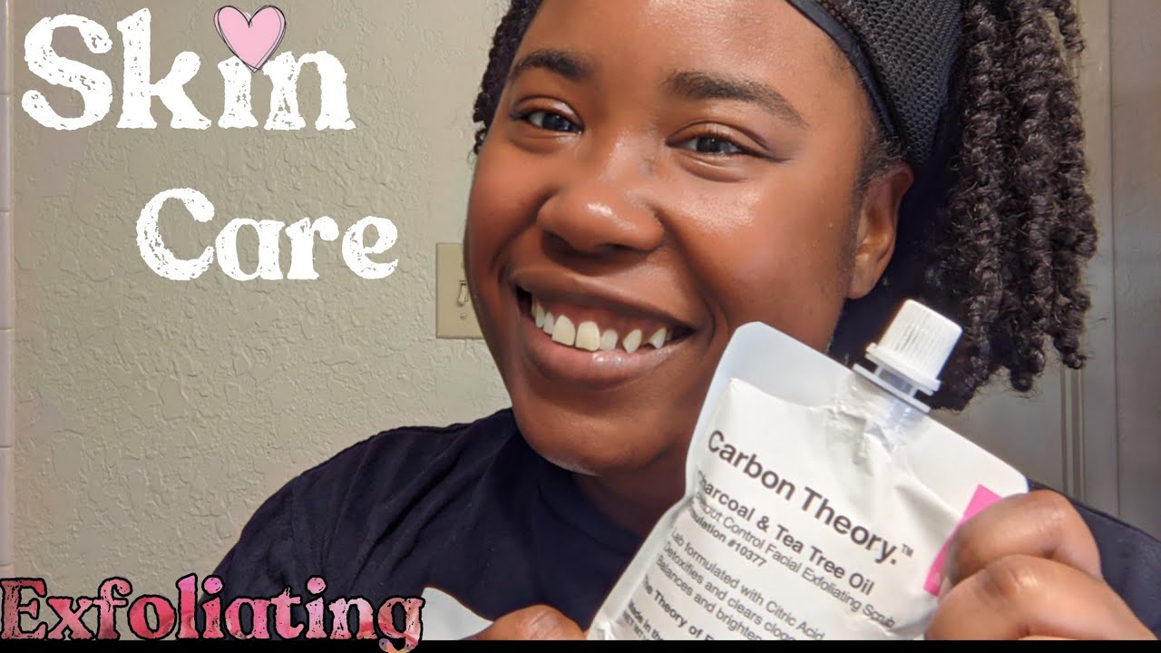 exfoliating routine