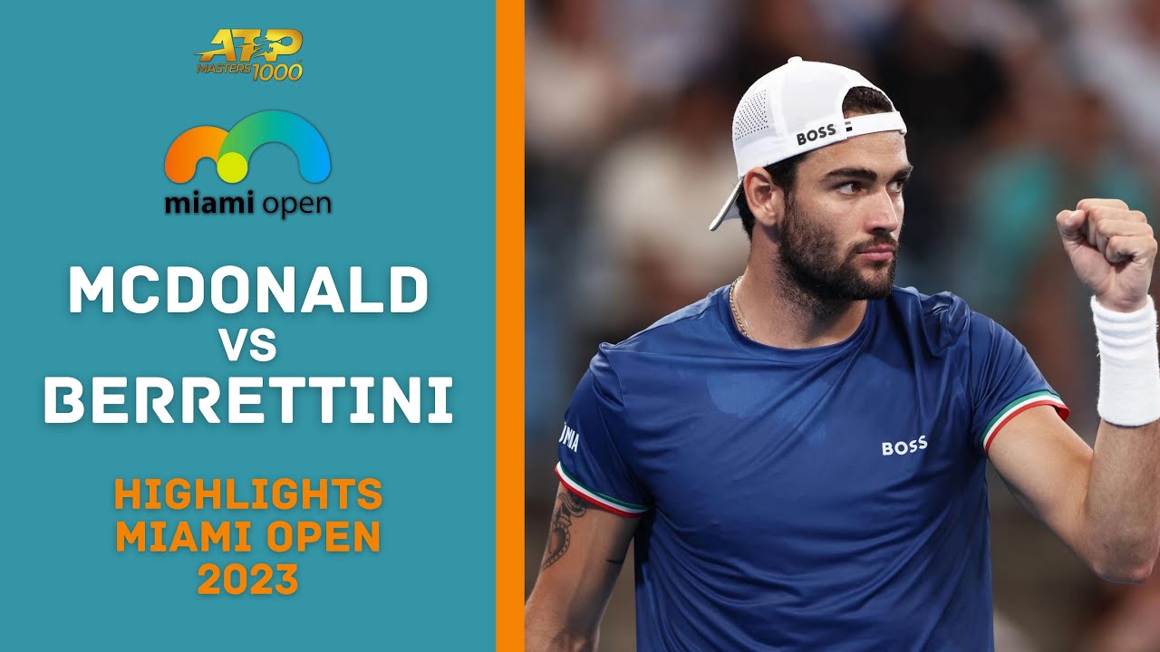 Matteo Berrettini vs Mackenzie McDonald Highlights Miami Open 2023 Round 2 Gameplay